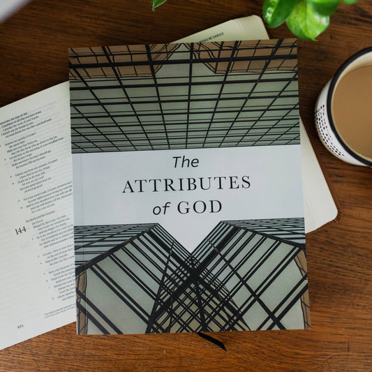 The Attributes of God Men's Bible Study