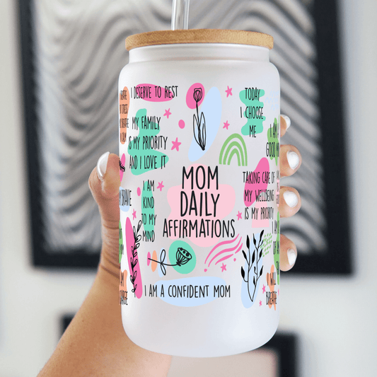 - Mom Daily Affirmations 16oz Sip-Sip Hooray!
